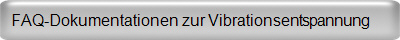 FAQ-Dokumentationen zur Vibrationsentspannung