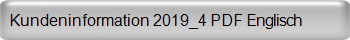 Kundeninformation 2019_4 PDF Englisch