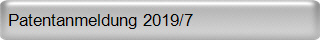 Patentanmeldung 2019/7
